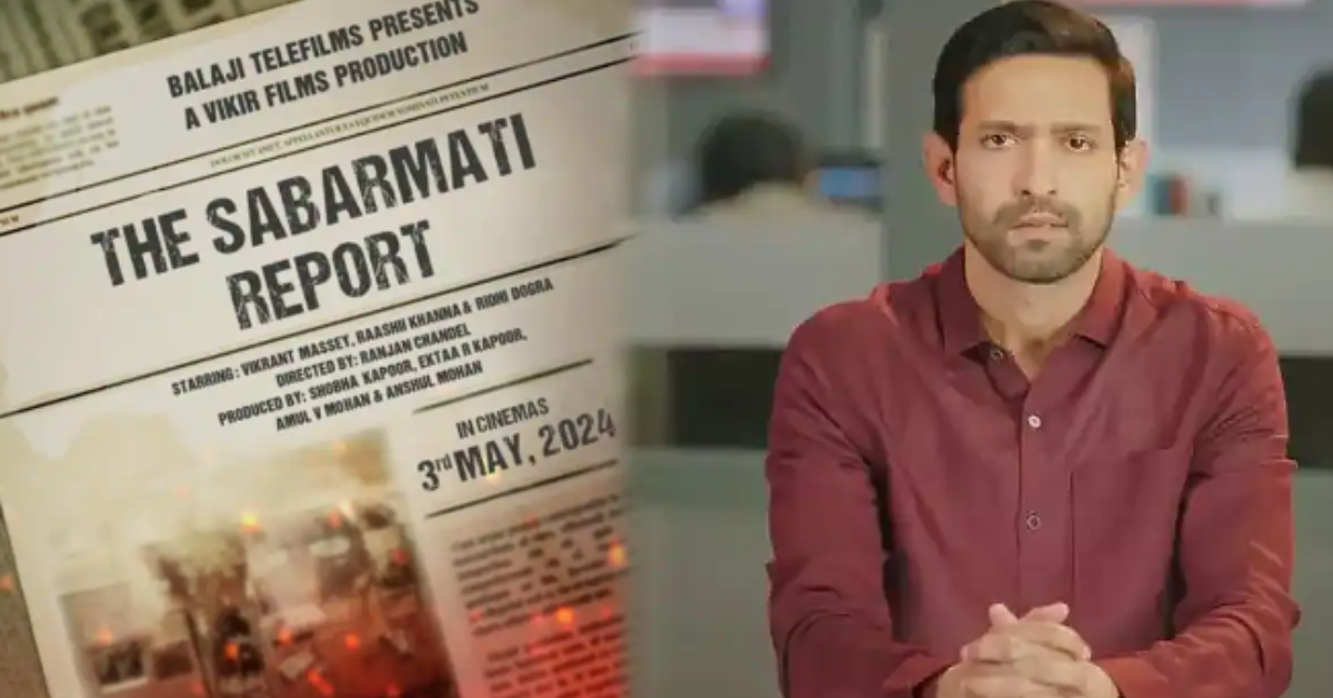 The Sabarmati Report (2024) | Trailer,release date,star cast and director |