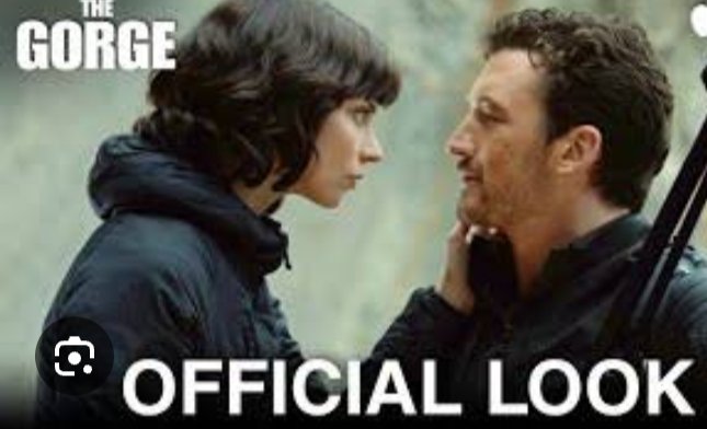 The Gorge — Official Trailer | release date,star cast,director and more... 1 The Gorge Official Trailer