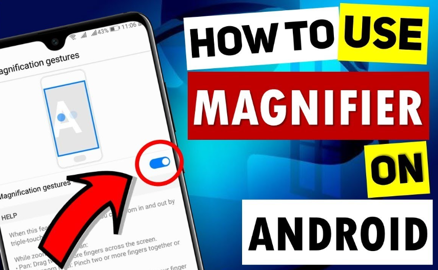 How to Magnify Android Screen 1
