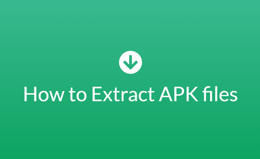 How To Extract APK File: The Complete Android File Guide - MyNetPages