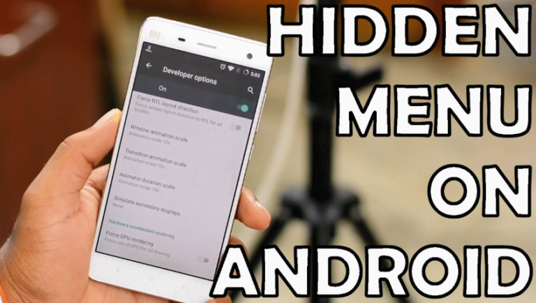 How To Access Android Hidden Testing Menu: 3 Easy Methods For Complete ...