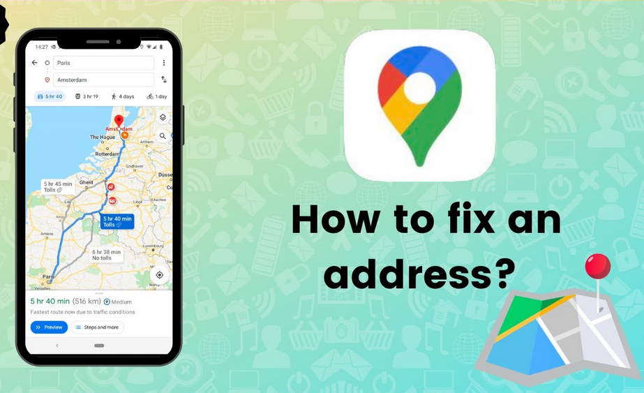 How To Fix Address On Google Maps: 4 Quick Tips For Correct Location ...