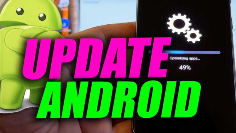 How To Update Android Phone Manually: 5 Easy Steps For Complete ...