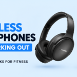 Best Wireless Headphones for Workouts
