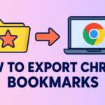 Export Chrome Bookmarks Tutorial
