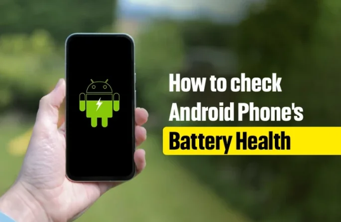 How to Check Phone Battery Health Android 1