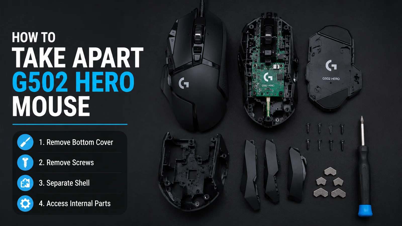 How to Take Apart G502 HERO Mouse