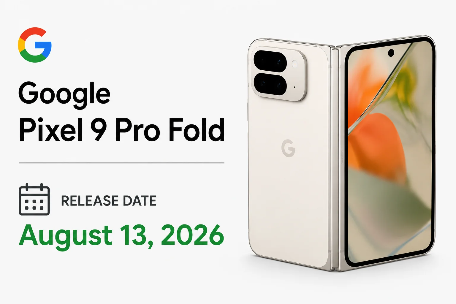 Google Pixel 9 Pro Fold Release Date