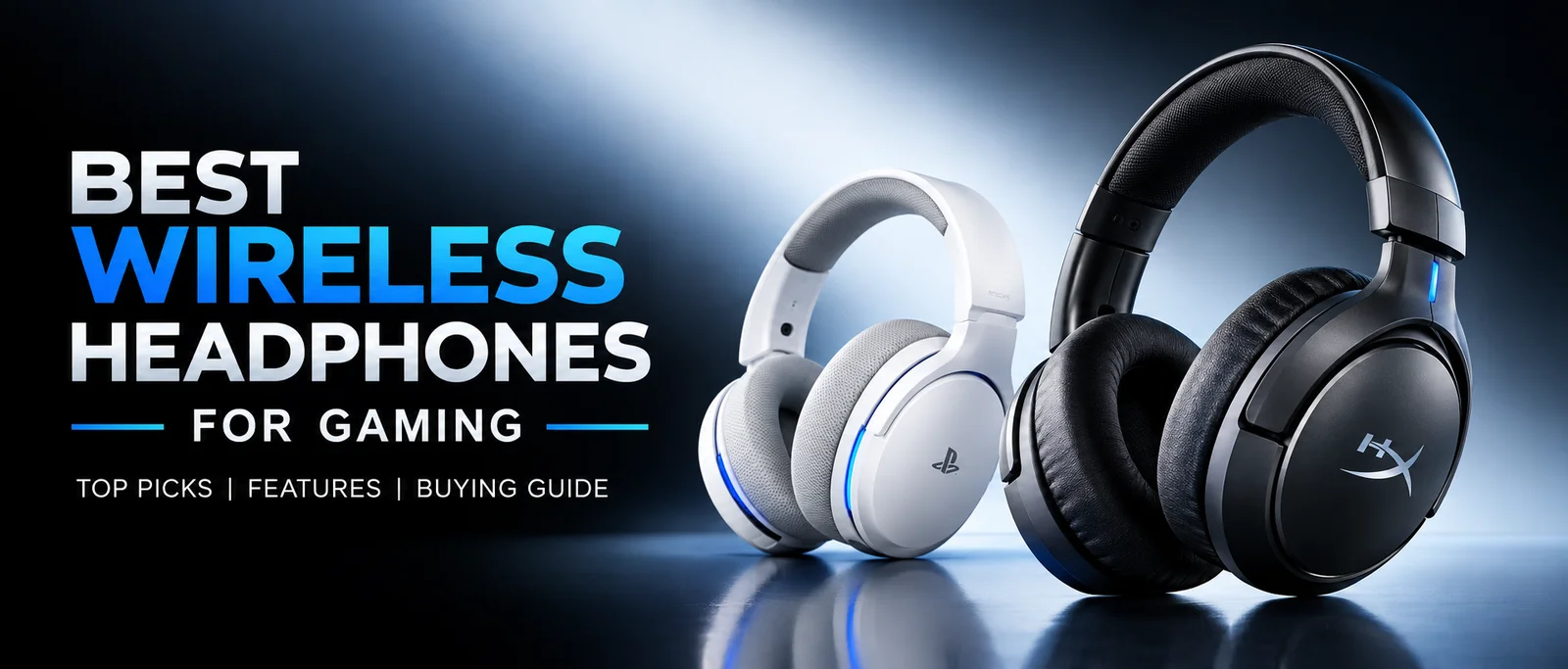 Best Wireless Headphones for Gaming